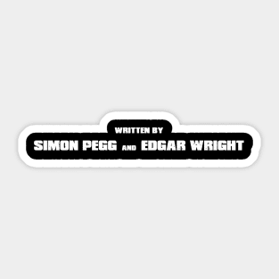 Written by Pegg and Wright - Shaun Sticker